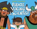 Pirate, Viking & Scientist | Jared Chapman | 