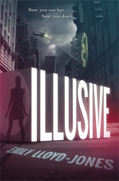 Illusive, LLOYD-JONES,  Emily - Gebonden - 9780316254564