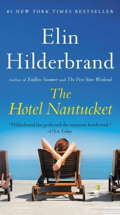 Hilderbrand, E: Hotel Nantucket, Elin Hilderbrand - Paperback - 9780316258937