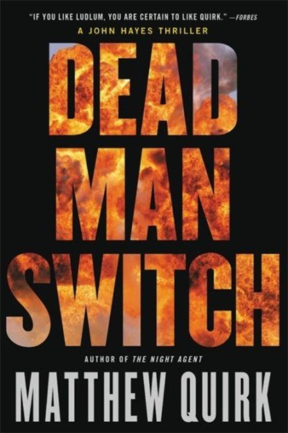 Dead Man Switch, Matthew Quirk - Paperback - 9780316259248