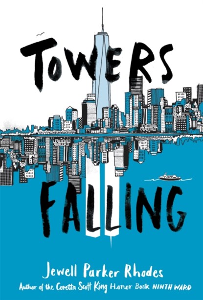 Towers Falling, Jewell Parker Rhodes - Paperback - 9780316262217