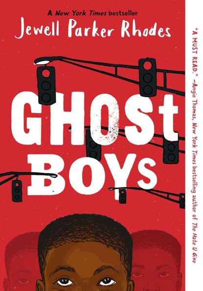 Rhodes, J: Ghost Boys, Jewell Parker Rhodes - Paperback - 9780316262262