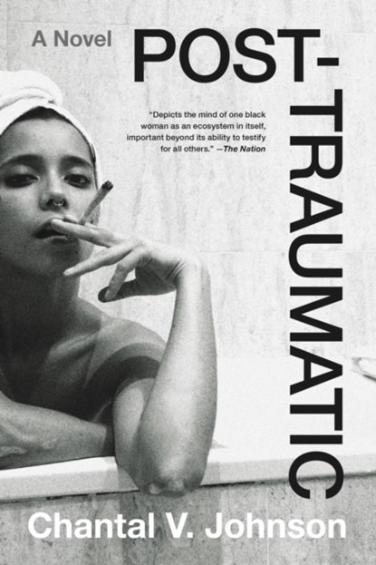 Post-traumatic, Chantal V. Johnson - Paperback - 9780316264334