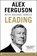 Leading, Alex Ferguson ; Michael Moritz - Paperback - 9780316268103