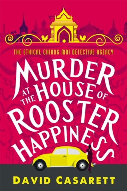 Murder at the House of Rooster Happiness, David Casarett - Paperback - 9780316270632