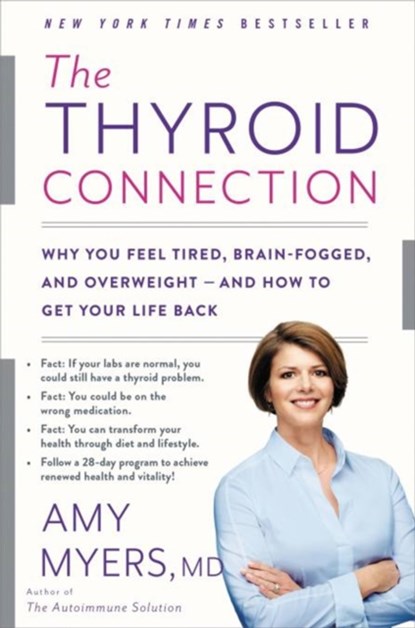 The Thyroid Connection, Amy Myers - Paperback - 9780316272858