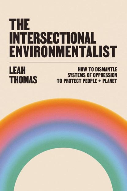 Thomas, L: Intersectional Environmentalist, Leah Thomas - Gebonden - 9780316279291