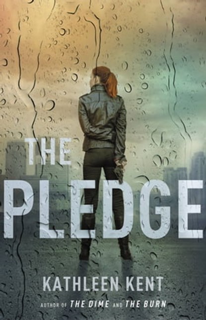 The Pledge, Kathleen Kent - Ebook - 9780316280624