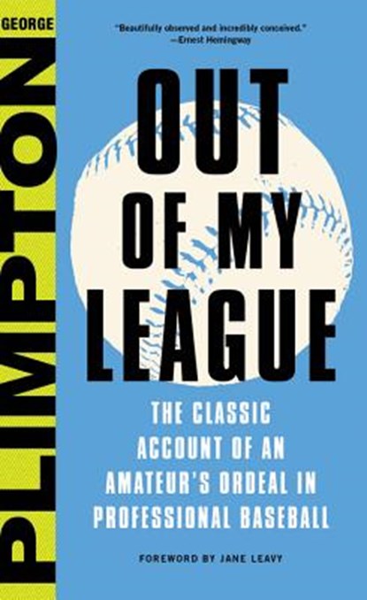 Out of My League, George Plimpton - Gebonden - 9780316284547