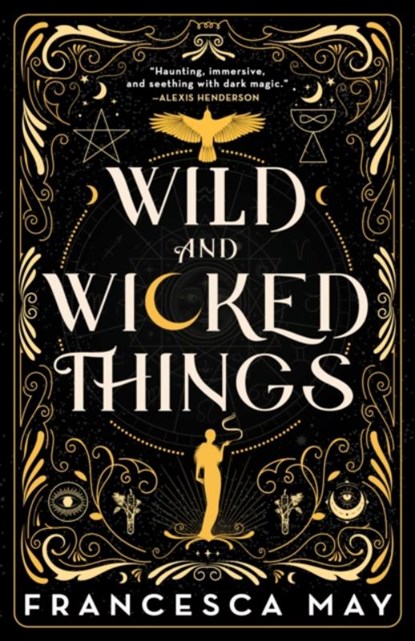 Wild and Wicked Things, Francesca May - Paperback - 9780316287265