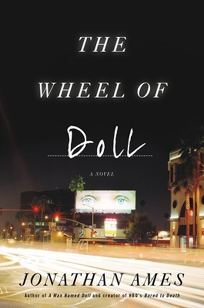 WHEEL OF DOLL V2, Jonathan Ames - Gebonden - 9780316288156