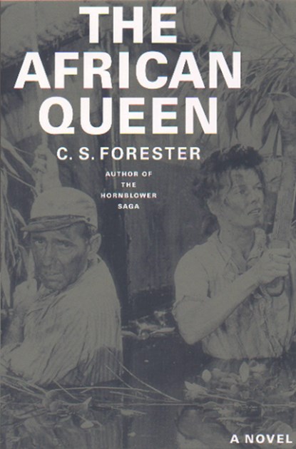 AFRICAN QUEEN, C. S. Forester - Paperback - 9780316289108