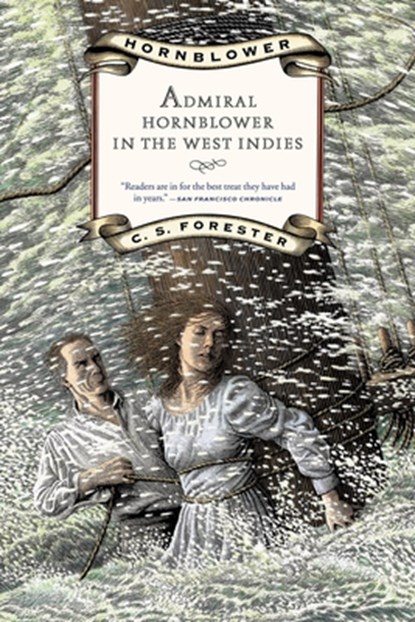 Admiral Hornblower in the West Indies, C. S. Forester - Paperback - 9780316289412
