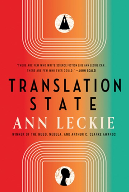 Translation State, Ann Leckie - Paperback - 9780316290128