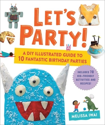 Let's Party!, Melissa Iwai - Gebonden - 9780316297707