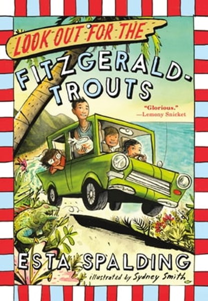 Look Out for the Fitzgerald-Trouts, Esta Spalding - Ebook - 9780316298599