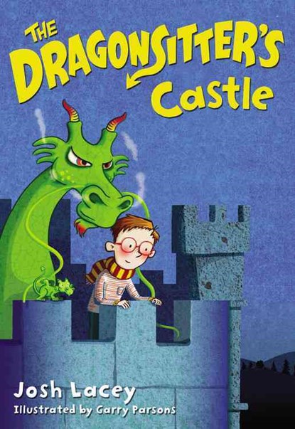 The Dragonsitter's Castle, Josh Lacey - Paperback - 9780316299060