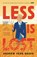 Less Is Lost, Andrew Sean Greer - Gebonden - 9780316301398