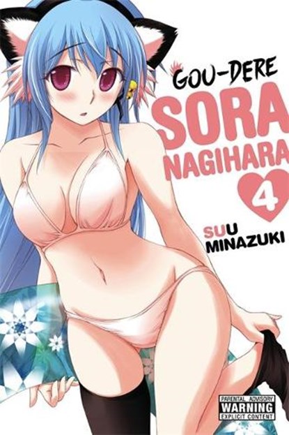 Gou-dere Sora Nagihara, Vol. 4, Suu Minazuki - Paperback - 9780316302159