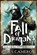 FALL OF DRAGONS, Miles Cameron - Paperback - 9780316302449