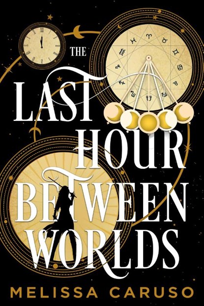 The Last Hour Between Worlds, Melissa Caruso - Paperback - 9780316303477