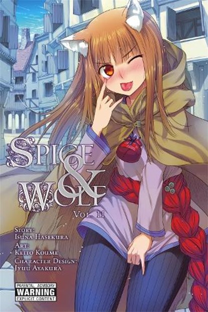 Spice and Wolf, Vol. 11 - Manga, Isuna Hasekura ; Keito Koume - Paperback - 9780316305051