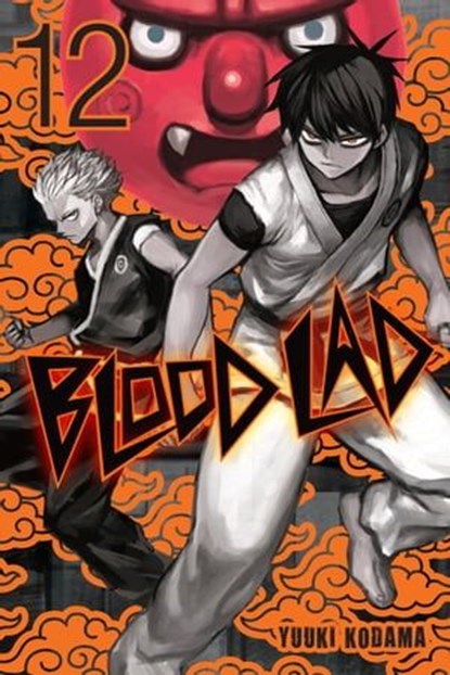 Blood Lad, Vol. 12, Yuuki Kodama ; Alexis Eckerman - Ebook - 9780316306034