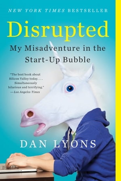 Disrupted, Dan Lyons - Ebook - 9780316306072