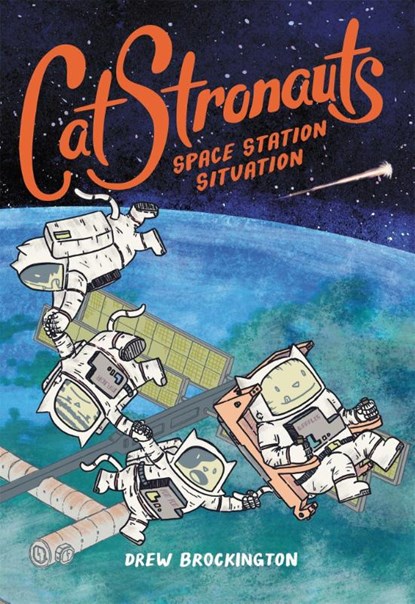 CatStronauts: Space Station Situation, Drew Brockington - Paperback - 9780316307536