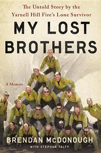 My Lost Brothers, Brendan McDonough - Gebonden - 9780316308182