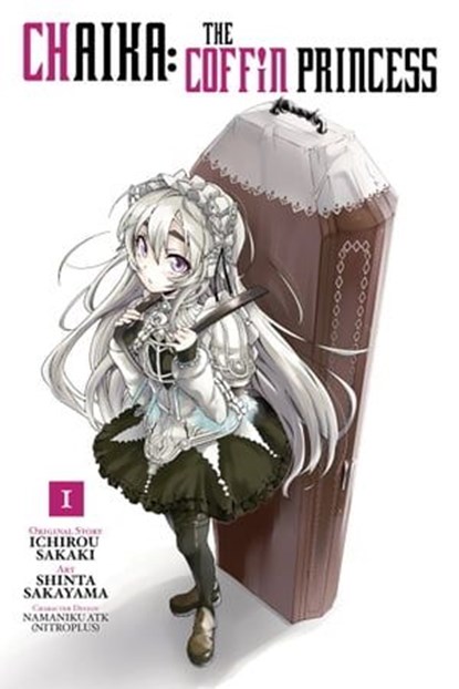 Chaika: The Coffin Princess, Vol. 1, Ichirou Sakaki ; Shinta Sakayama ; Abigail Blackman - Ebook - 9780316308885