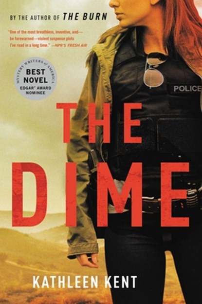 The Dime, Kathleen Kent - Paperback - 9780316311045