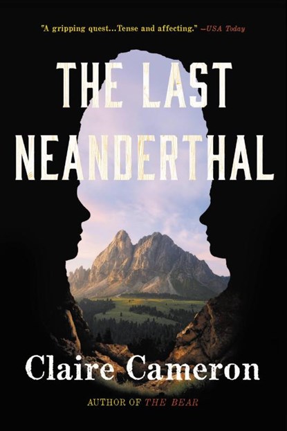 Cameron, C: Last Neanderthal, Claire Cameron - Paperback - 9780316314466