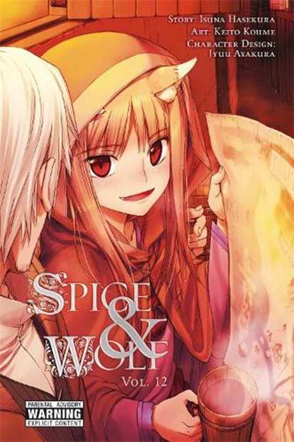 Spice and Wolf, Vol. 12 - Manga, Isuna Hasekura ; Keito Koume - Paperback - 9780316314763