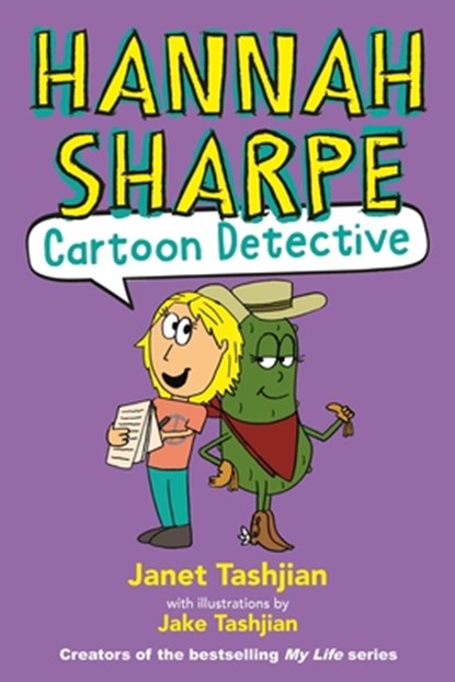 Hannah Sharpe Cartoon Detective, Janet Tashjian - Gebonden - 9780316319805