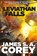 LEVIATHAN FALLS, James S. A. Corey - Gebonden - 9780316332910