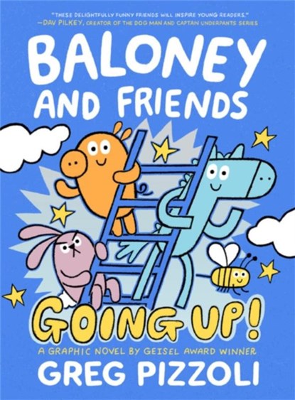 Baloney and Friends: Going Up!, Greg Pizzoli - Paperback - 9780316337656