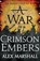 A War in Crimson Embers, Alex Marshall - Gebonden - 9780316340724