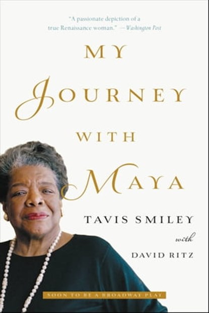 My Journey with Maya, Tavis Smiley - Ebook - 9780316341738