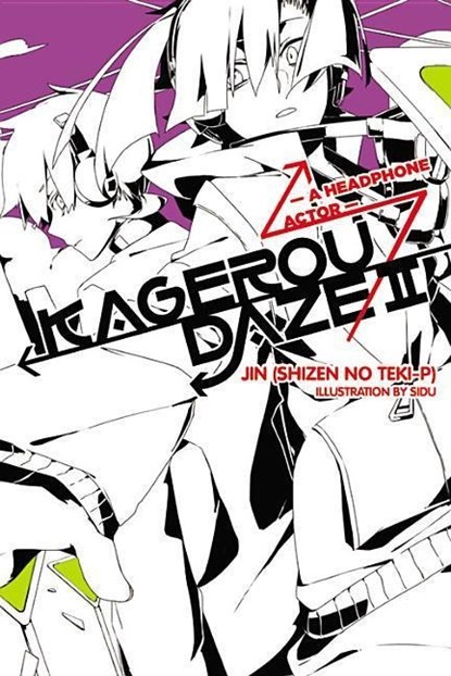 Kagerou Daze, Vol. 2 (light novel), Jin - Paperback - 9780316342049