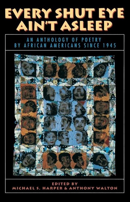 Every Shut Eye Ain't Asleep, Michael Harper ; Anthony Walton - Paperback - 9780316347105