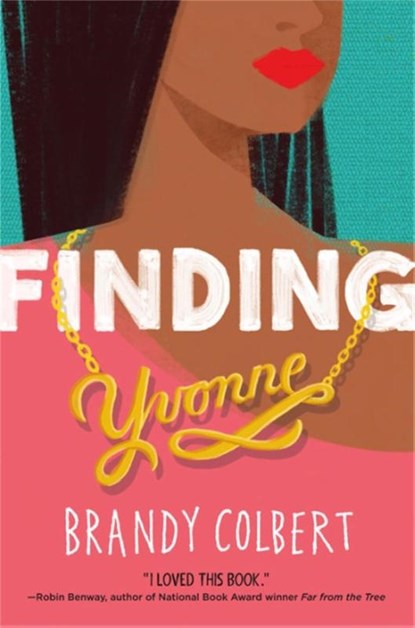 Finding Yvonne, Brandy Colbert - Paperback - 9780316349024