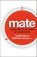 Mate, Tucker Max ; Geoffrey Miller - Paperback - 9780316349437