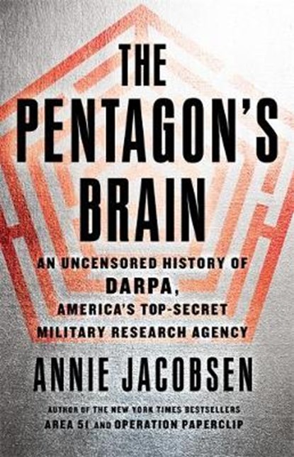 The Pentagon's Brain, JACOBSEN,  Annie - Paperback - 9780316349475