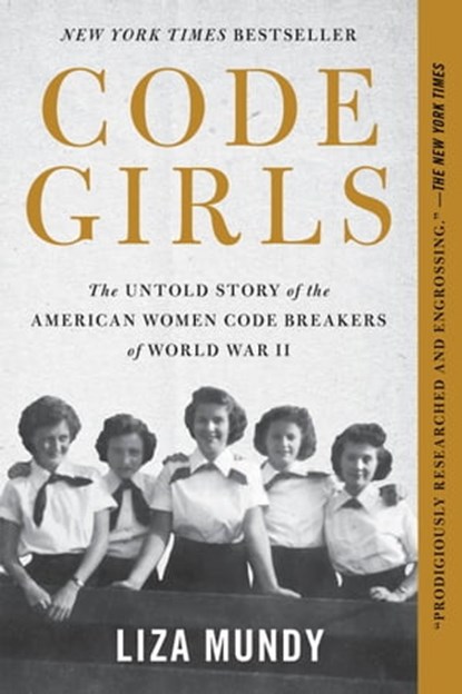 Code Girls, Liza Mundy - Ebook - 9780316352550