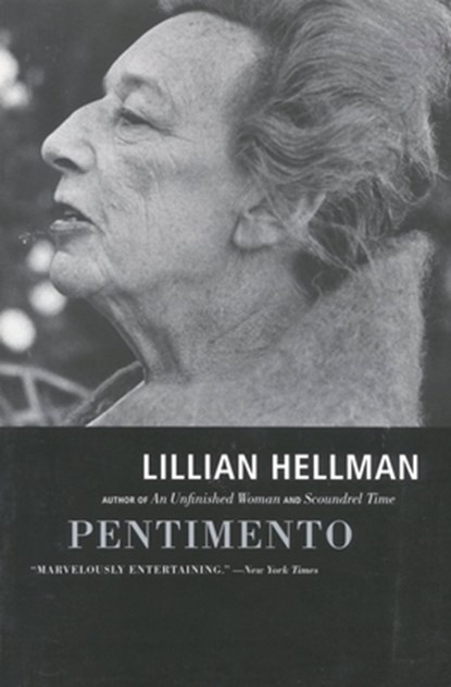 Pentimento, Lillian Hellman - Paperback - 9780316352888