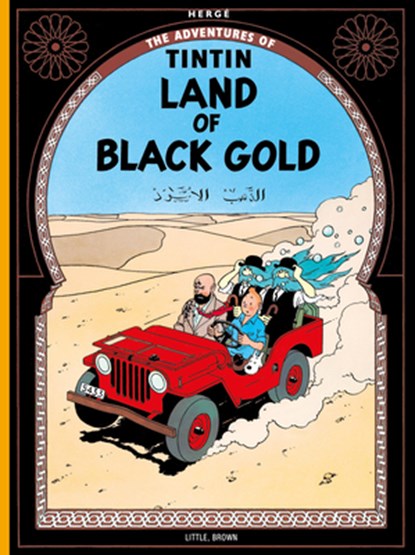 Land of the Black Gold, Herge - Paperback - 9780316358446