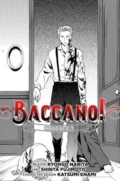 Baccano!, Chapter 3 (manga), Ryohgo Narita ; Shinta Fujimoto ; Katsumi Enami ; Rochelle Gancio - Ebook - 9780316360937