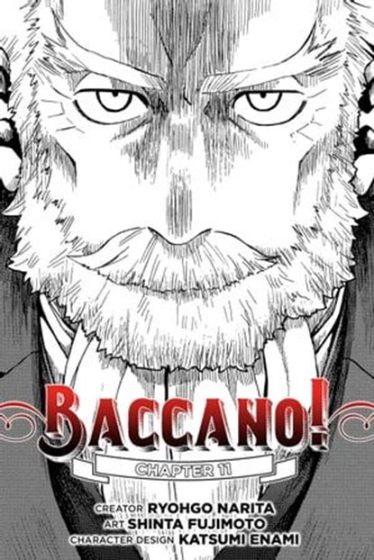 Baccano!, Chapter 11 (manga), Ryohgo Narita ; Shinta Fujimoto ; Katsumi Enami ; Rochelle Gancio - Ebook - 9780316363082
