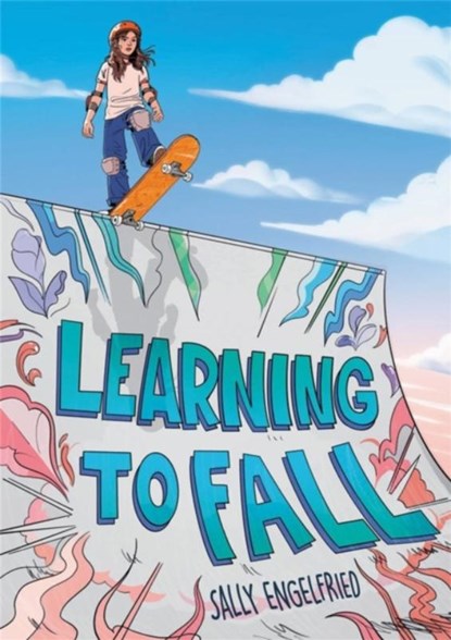Learning to Fall, Sally Engelfried - Gebonden - 9780316367974